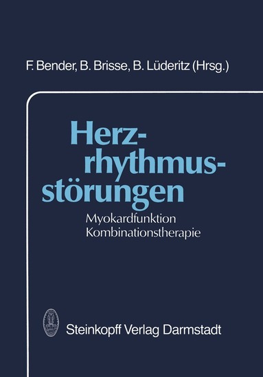 F. Bender, B. Brisse, B. Lüderitz - Herzrhythmusstörungen, Häftad