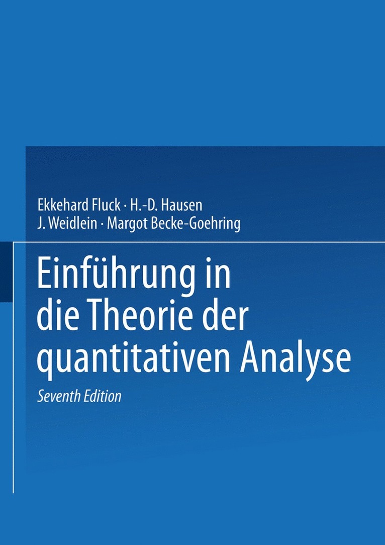 E. Fluck, M. Becke-Goehring - Einführung in die Theorie der quantitativen Analyse, Häftad