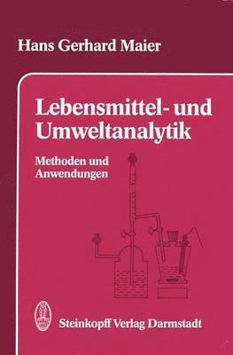 bokomslag Lebensmittel- und Umweltanalytik