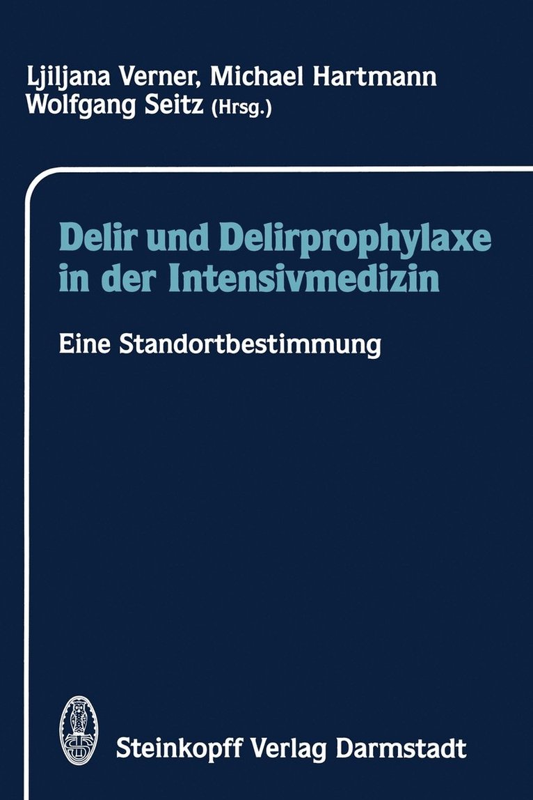 Delir und Delirprophylaxe in der Intensivmedizin 1