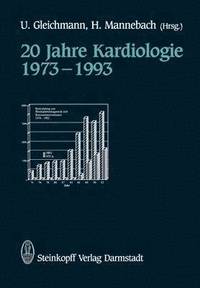 bokomslag 20 Jahre Kardiologie 19731993