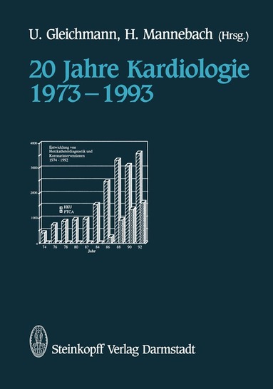 U. Gleichmann, H. Mannebach - 20 Jahre Kardiologie 1973–1993, Häftad