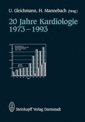 20 Jahre Kardiologie 1973–1993