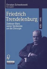 bokomslag Friedrich Trendelenburg 18441924
