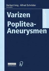 bokomslag Varizen · Poplitea-Aneurysmen
