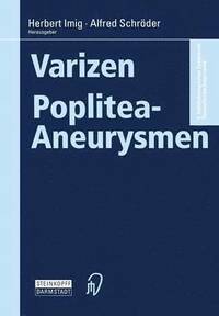 bokomslag Varizen  Poplitea-Aneurysmen