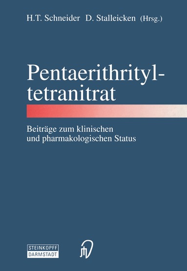 H.T. Schneider, D. Stalleicken - Pentaerithrityltetranitrat, Häftad