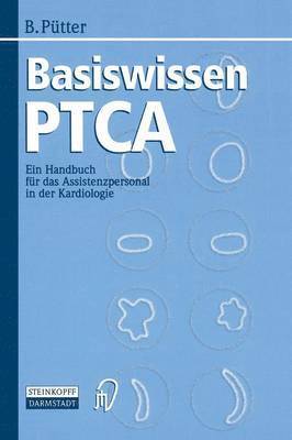 Brigitte Pütter, Brigitte Putter - Basiswissen PTCA, Häftad