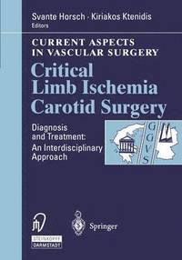 bokomslag Critical Limb Ischemia Carotid Surgery
