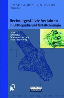 bokomslag Rechnergesttzte Verfahren in Orthopdie und Unfallchirurgie