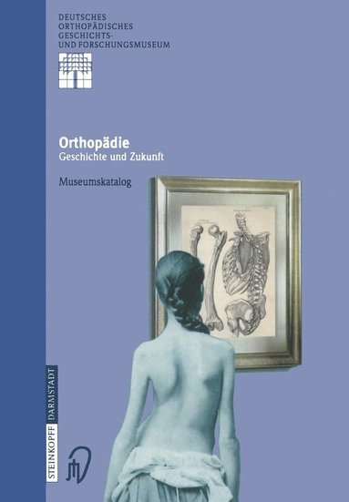 bokomslag Orthopädie - Geschichte und Zukunft