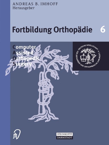 bokomslag Computer Assisted Orthopedic Surgery