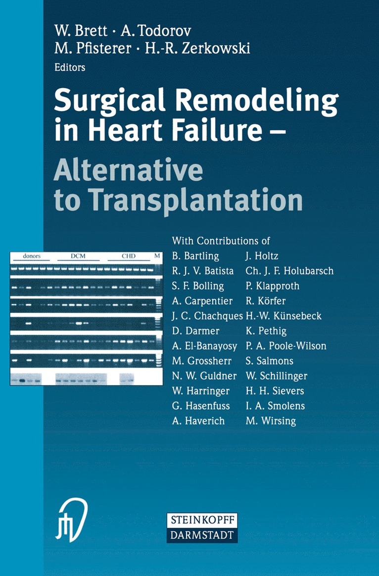 W. Brett, A. Todorov, M. Pfisterer, H.-R. Zerkowski, H. -R. Zerkowski - Surgical Remodeling in Heart Failure, Häftad