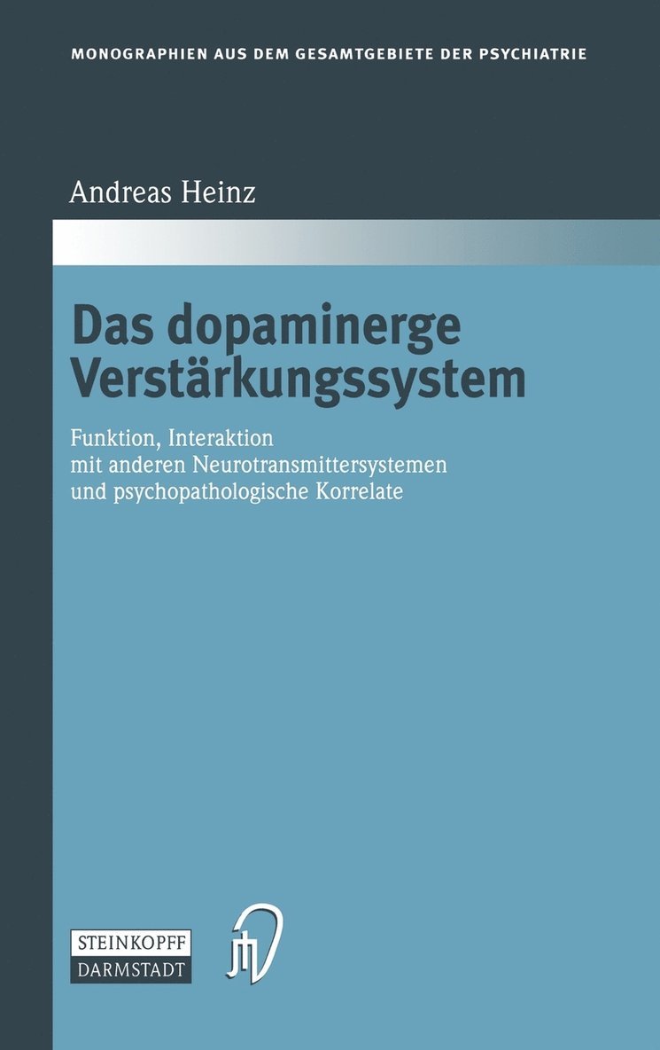Das dopaminerge Verstärkungssystem
