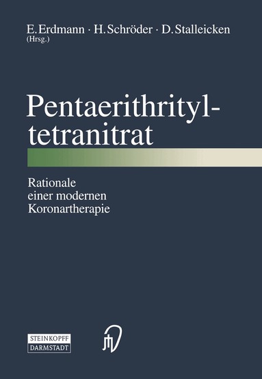E. Erdmann, H. Schröder, D. Stalleicken - Pentaerithrityltetranitrat, Häftad