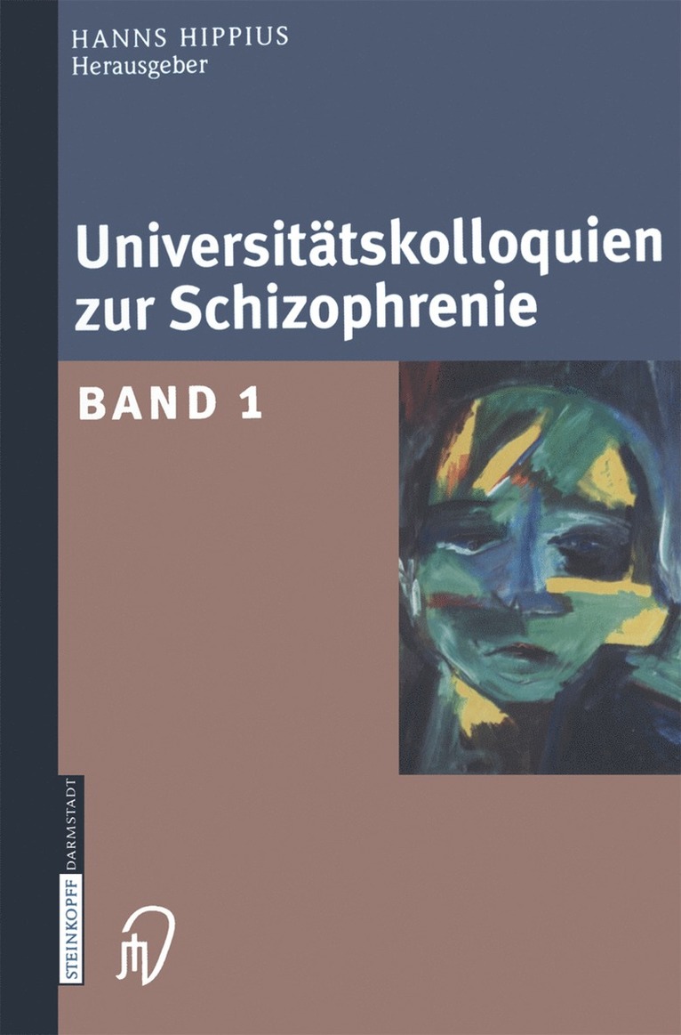 Hanns Hippius - Universitätskolloquien zur Schizophrenie, Inbunden