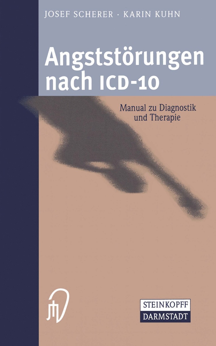 Josef Scherer, Karin Kuhn - Angststörungen nach ICD-10, Häftad