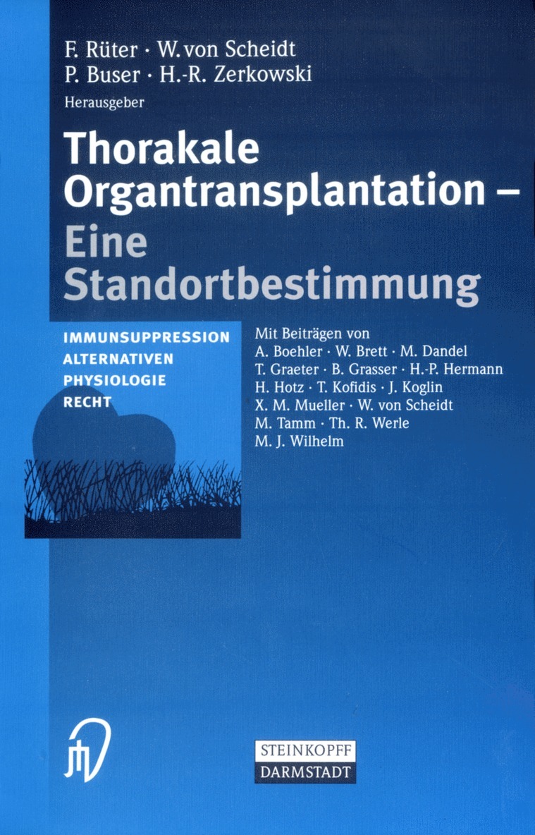 F. Rüter, W. von Scheidt, P. Buser, H.-R. Zerkowski, W. Von Scheidt, F. Ra1/4ter, H. -R. Zerkowski - Thorakale Organtransplantation, Häftad