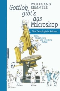 bokomslag Gottlob Gibt S Das Mikroskop