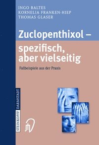 bokomslag Zuclopenthixol - spezifisch, aber vielseitig