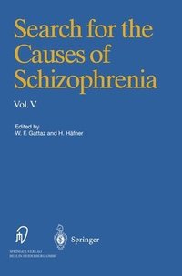 bokomslag Search for the Causes of Schizophrenia: Volume V