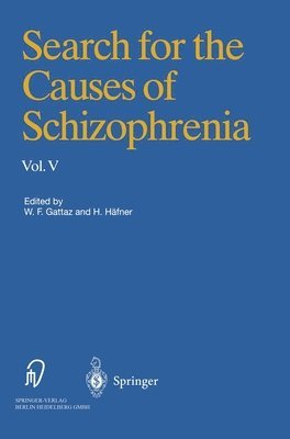 bokomslag Search for the Causes of Schizophrenia: Volume V