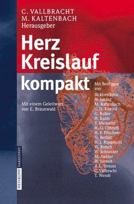 C Vallbracht, M Kaltenbach - Herz Kreislauf Kompakt, Häftad