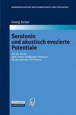 Serotonin und akustisch evozierte Potentiale 1