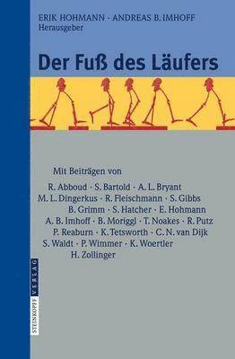 Erik Hohmann, Andreas B. Imhoff - Der Fuß des Läufers, Häftad