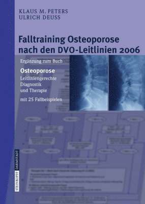 Falltraining Osteoporose nach den DVO-Leitlinien 2006 1