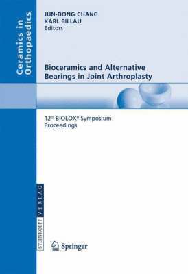 Bioceramics and Alternative Bearings in Joint Arthroplasty 1