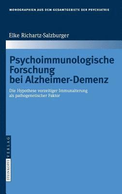 Psychoimmunologische Forschung bei Alzheimer-Demenz 1