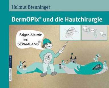 bokomslag DermOPix und die Hautchirurgie