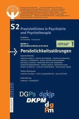 DGPPN - Dt. Gesellschaft, Dgppn - Dt Gesellschaft Psychiatrie Psyc, Ps DGPPN - Dt. Gesellschaft Psychiatrie - S2-Leitlinien für Persönlichkeitsstörungen, Häftad