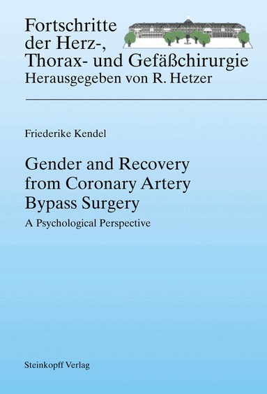 Friederike Kendel - Gender and Recovery from Coronary Artery Bypass Surgery, Häftad