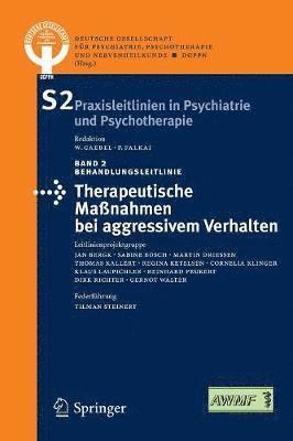 Therapeutische Maßnahmen bei aggressivem Verhalten in der Psychiatrie und Psychotherapie 1