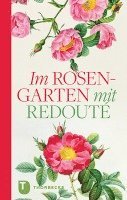 Im Rosengarten, Inbunden. Tillgänglighet: Lägg i varukorg
