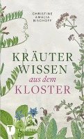 bokomslag Kräuterwissen aus dem Kloster