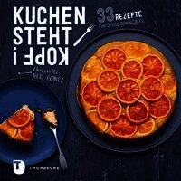 Christelle Huet-Gomez - Kuchen steht Kopf!, Inbunden
