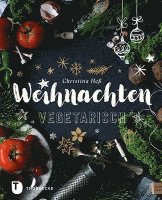 bokomslag Weihnachten vegetarisch