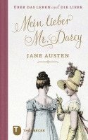 Mein lieber Mr. Darcy 1