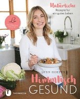 Lynn Hoefer - Himmlisch gesund, Inbunden. Tillgänglighet: Lägg i varukorg