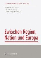 bokomslag Zwischen Region, Nation und Europa