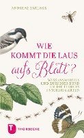 Andreas Barlage - Wie kommt die Laus aufs Blatt?, Inbunden
