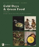 bokomslag Cold Days & Green Food