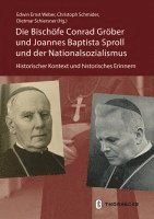 Die Bischofe Conrad Grober Und Joannes Baptista Sproll Und Der Nationalsozialismus 1