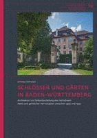 bokomslag Schlösser und Gärten in Baden-Württemberg