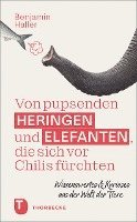 Von pupsenden Heringen und Elefanten, die sich vor Chilis fürchten 1