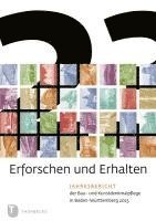 bokomslag Erforschen Und Erhalten: Jahresbericht Der Bau- Und Kunstdenkmalpflege in Baden-Wurttemberg 2023