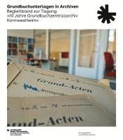 Grundbuchunterlagen in Archiven 1